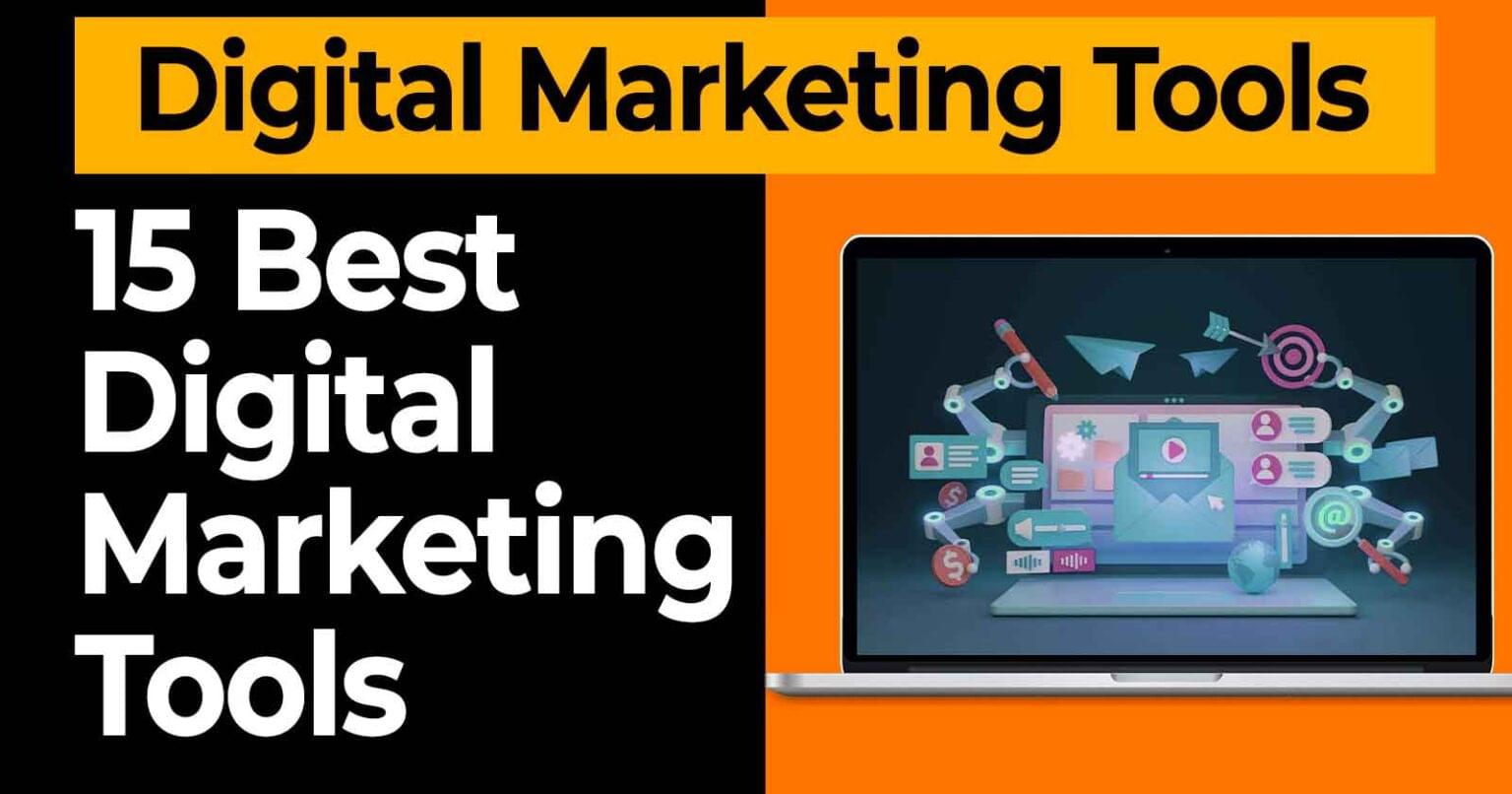 15 Best Digital Marketing Tools in 2024